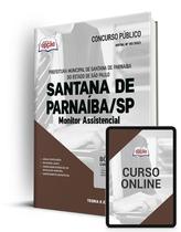 Apostila Prefeitura de Santana de Parnaíba - SP - Monitor Assistencial - Apostilas Opção