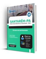 Apostila Prefeitura de Santarém PA 2023 Técnico Enfermagem - Editora Solução
