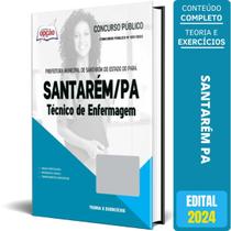 Apostila Prefeitura De Santarém Pa 2024 - Técnico Enfermagem