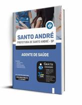 Apostila Prefeitura De Santo André Sp 2023 - Agente De Saúde