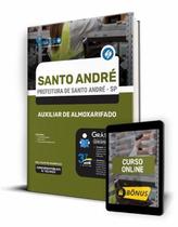 Apostila Prefeitura de Santo André - SP - Auxiliar de Almoxarifado - Editora Solução Apostila Prefeitura de Santo André - SP - Auxiliar de Almoxarifado - Editora Solução