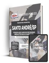 Apostila Prefeitura de Santo André - SP - Comum aos Cargos de Ensino Médio/Técnico e Superior - Apostilas Opção Apostila Prefeitura de Santo André - SP - Comum aos Cargos de Ensino Médio/Técnico e Superior - Apostilas Opção