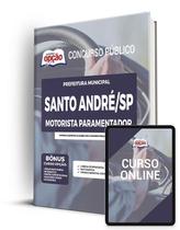 Apostila Prefeitura de Santo André - SP - Motorista Paramentador Apostila Prefeitura de Santo André - SP - Motorista Paramentador