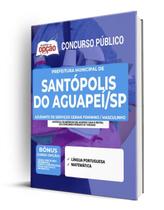 Apostila Prefeitura de Santópolis do Aguapeí - SP - Ajudante de Serviços Gerais (Feminino e Masculino) - Apostilas Opção