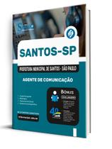 Apostila Prefeitura de Santos - SP - Agente de Comunicação Apostila Prefeitura de Santos - SP - Agente de Comunicação
