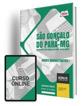 Apostila Prefeitura de São Gonçalo do Pará - MG 2024 - Agente Administrativo I