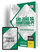 Apostila Prefeitura de São João da Fronteira - PI 2024 - Agente Comunitário de Saúde - Apostilas Opção