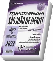 Apostila Prefeitura de São João de Meriti - RJ - Técnico de Saúde Bucal