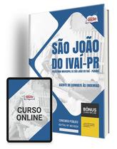 Apostila Prefeitura de São João do Ivaí - PR 2024 - Agente de Combate às Endemias Apostila Prefeitura de São João do Ivaí - PR 2024 - Agente de Combate às Endemias