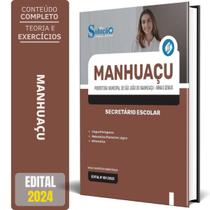 Apostila Prefeitura de São João do Manhuaçu - MG 2024 - Secretário Escolar