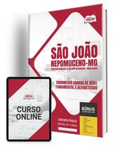 Apostila Prefeitura de São João Nepomuceno - MG 2024 - Comum aos Cargos de Nível Fundamental e Alfabetizado Apostila Prefeitura de São João Nepomuceno - MG 2024 - Comum aos Cargos de Nível Fundamental e Alfabetizado