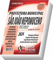 Apostila Prefeitura de São João Nepomuceno - Nível Superior - Parte Comum aos Cargos
