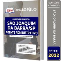 Apostila Prefeitura de São Joaquim da Barra - SP - Agente Administrativo