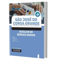 Apostila Prefeitura de São José da Coroa Grande - PE - Auxiliar de Serviços Gerais