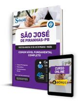 Apostila Prefeitura de São José de Piranhas - PB 2024 - Comum Nível Fundamental Completo