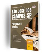 Apostila Prefeitura de São José dos Campos - SP - Professor II - História