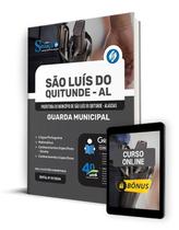 Apostila Prefeitura de São Luís do Quitunde - AL 2024 - Guarda Municipal Apostila Prefeitura de São Luís do Quitunde - AL 2024 - Guarda Municipal