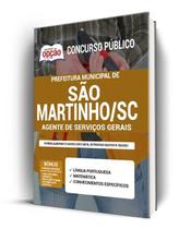Apostila Prefeitura de São Martinho - SC - Agente de Serviços Gerais Apostila Prefeitura de São Martinho - SC - Agente de Serviços Gerais
