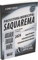Apostila Prefeitura de Saquarema RJ Auxiliar de Educação Infantil