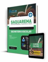 Apostila Prefeitura de Saquarema - RJ - Secretário Escolar