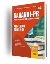 Apostila Prefeitura de Sarandi-PR - Professor 20h e 40h Apostila Prefeitura de Sarandi-PR - Professor 20h e 40h