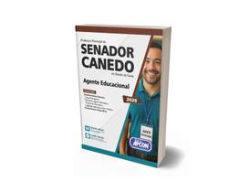 Apostila Prefeitura de Senador Canedo GO Agente Educacional Apostila Prefeitura de Senador Canedo GO Agente Educacional