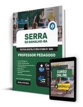 Apostila Prefeitura de Serra do Ramalho - BA 2024 - Professor Pedagogo Apostila Prefeitura de Serra do Ramalho - BA 2024 - Professor Pedagogo