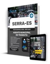 Apostila Prefeitura de Serra- ES 2024 - Agente Municipal de Trânsito Apostila Prefeitura de Serra- ES 2024 - Agente Municipal de Trânsito