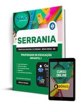 Apostila Prefeitura de Serrania - MG 2024 - Professor de Educação Infantil I - Editora Solução