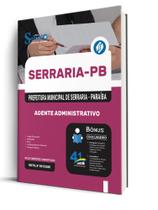 Apostila Prefeitura de Serraria-PB - Agente Administrativo