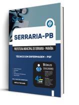 Apostila Prefeitura de Serraria-PB - Técnico em Enfermagem - PSF Apostila Prefeitura de Serraria-PB - Técnico em Enfermagem - PSF