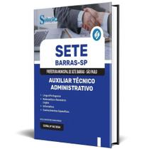 Apostila Prefeitura de Sete Barras - SP 2024 - Auxiliar Técnico Administrativo