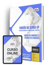 Apostila Prefeitura de Taboão da Serra - SP 2024 - Agente de Controle e Vetores de Zoonoses - Apostilas Opção
