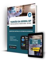 Apostila Prefeitura de Taboão da Serra - SP 2024 - Agente de Controle e Vetores de Zoonoses - Editora Solução Apostila Prefeitura de Taboão da Serra - SP 2024 - Agente de Controle e Vetores de Zoonoses - Editora Solução