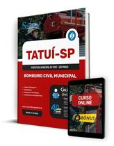 Apostila Prefeitura de Tatuí - SP 2024 - Bombeiro Civil Municipal Apostila Prefeitura de Tatuí - SP 2024 - Bombeiro Civil Municipal