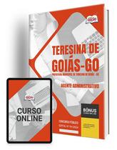 Apostila Prefeitura de Teresina - GO 2024 - Agente Administrativo
