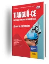 Apostila Prefeitura de Tianguá - CE - Técnico em Enfermagem