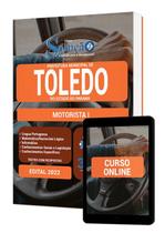 Apostila Prefeitura de Toledo - PR - Motorista I Apostila Prefeitura de Toledo - PR - Motorista I