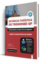 Apostila Prefeitura de Tremembé - SP - Agente Comunitário de Saúde Apostila Prefeitura de Tremembé - SP - Agente Comunitário de Saúde