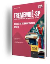 Apostila Prefeitura de Tremembé - SP - Auxiliar de Desenvolvimento Infantil Apostila Prefeitura de Tremembé - SP - Auxiliar de Desenvolvimento Infantil