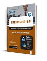 Apostila Prefeitura de Tremembé - SP - Inspetor de Alunos Apostila Prefeitura de Tremembé - SP - Inspetor de Alunos