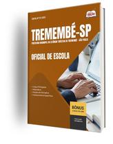 Apostila Prefeitura de Tremembé - SP - Oficial de Escola Apostila Prefeitura de Tremembé - SP - Oficial de Escola