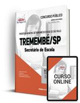 Apostila Prefeitura de Tremembé - SP - Secretário de Escola - Apostilas Opção Apostila Prefeitura de Tremembé - SP - Secretário de Escola - Apostilas Opção