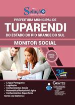 Apostila Prefeitura de Tuparendi - RS - Monitor Social - Editora Solução Apostila Prefeitura de Tuparendi - RS - Monitor Social - Editora Solução