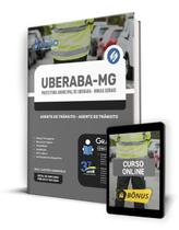 Apostila Prefeitura de Uberaba - MG 2024 - Agente de Trânsito - Agente de Trânsito Apostila Prefeitura de Uberaba - MG 2024 - Agente de Trânsito - Agente de Trânsito