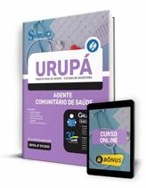Apostila Prefeitura de Urupá - RO - Agente Comunitário de Saúde Apostila Prefeitura de Urupá - RO - Agente Comunitário de Saúde