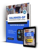 Apostila Prefeitura de Valinhos - SP 2024 - Inspetor de Alunos - Editora Solução Apostila Prefeitura de Valinhos - SP 2024 - Inspetor de Alunos - Editora Solução