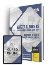 Apostila Prefeitura de Várzea Alegre - CE 2024 - Assistente de Sala de Educação Infantil/Creche