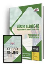 Apostila Prefeitura de Várzea Alegre - CE 2024 - Profissional de Apoio Escolar Apostila Prefeitura de Várzea Alegre - CE 2024 - Profissional de Apoio Escolar