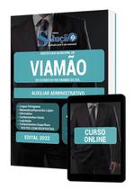 Apostila Prefeitura de Viamão - RS - Auxiliar Administrativo Apostila Prefeitura de Viamão - RS - Auxiliar Administrativo